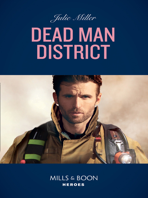 Title details for Dead Man District by Julie Miller - Available
